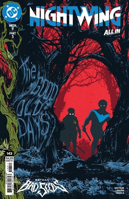 Nightwing #143 CVR A Jorge Fornes (Batman Bad Seeds) 10/21/26 DC 