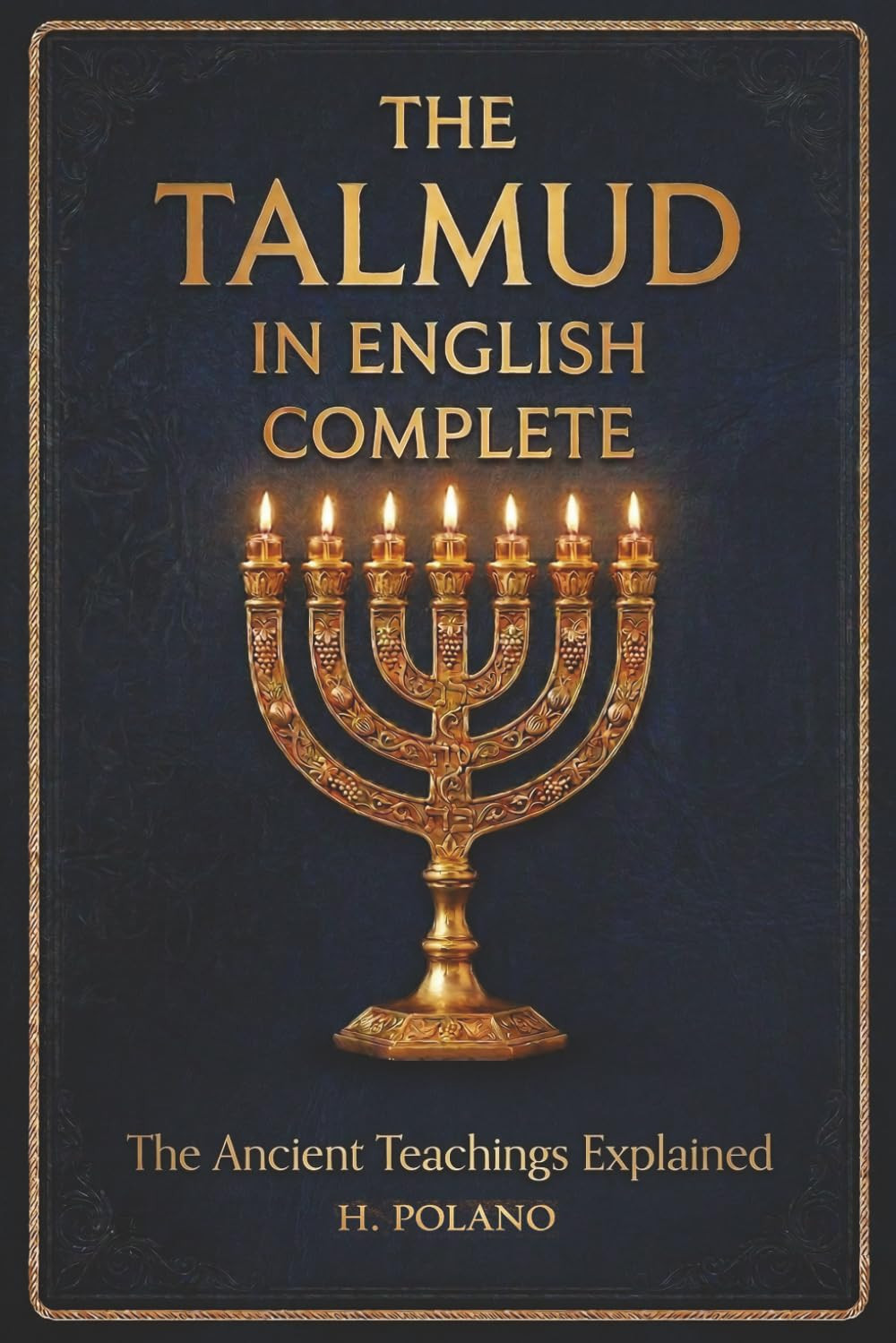 The Talmud in English : – Selections from the Babylonian Talmud, Teachings