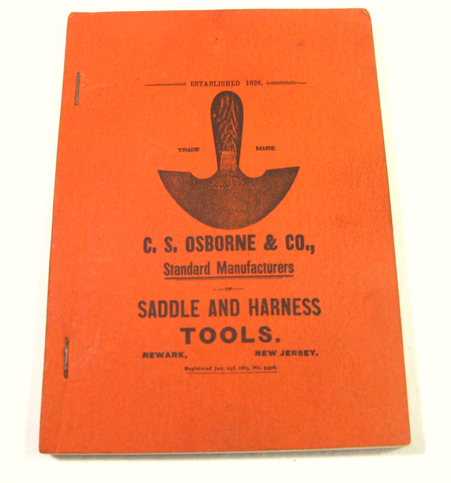 Orig Antique C.S. Osborne & Co Saddle and Harness Tools Catalog 1883 Newark NJ
