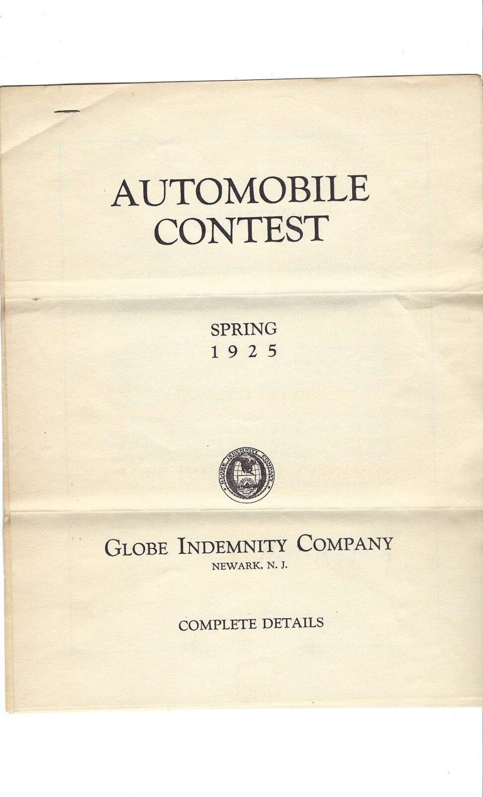 c.1925 Automobile Contest Globe Indemnity Company Complete Details RARE MINT