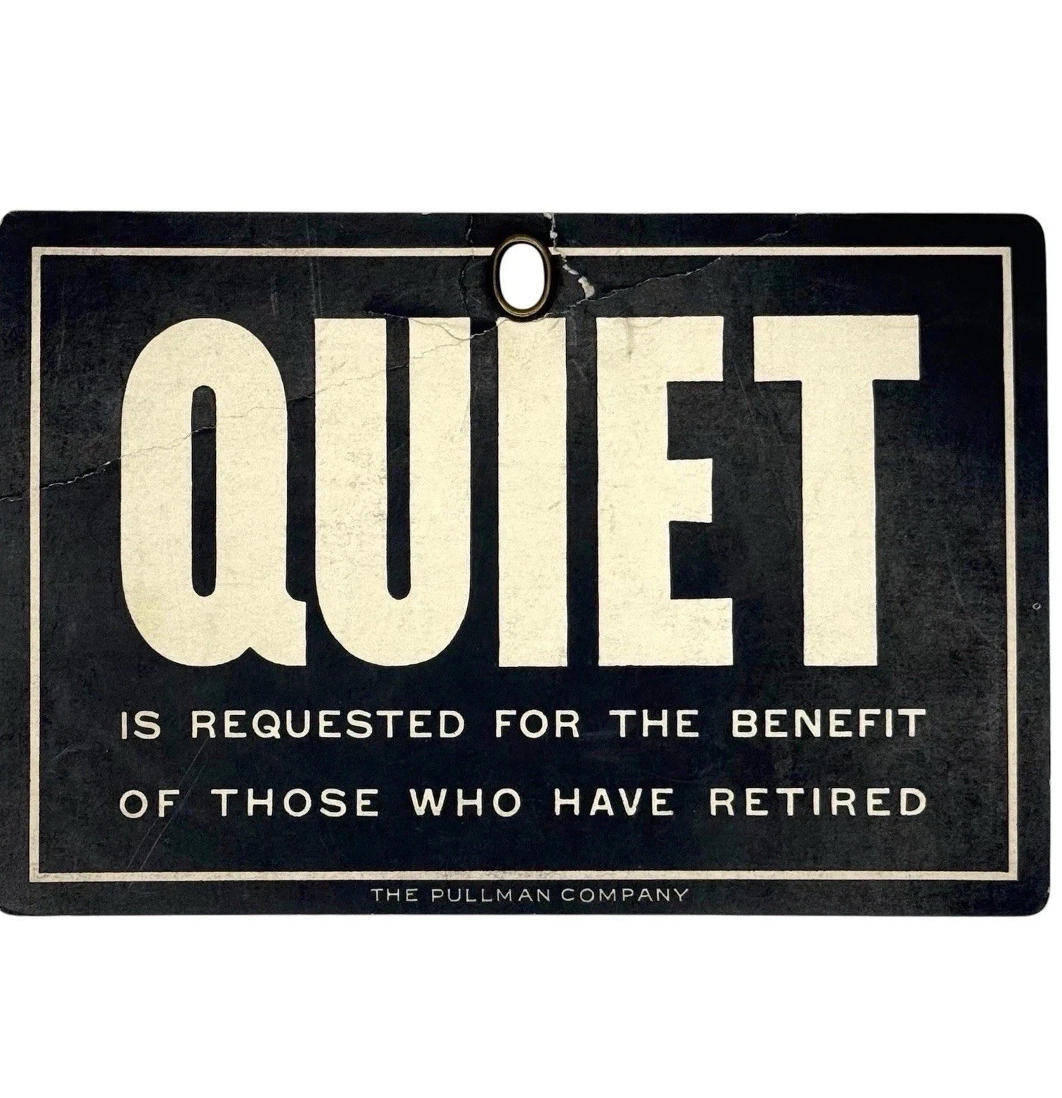 Vintage PULLMAN Co Cardboard Sign QUIET Double Sided Personal Property 1940s