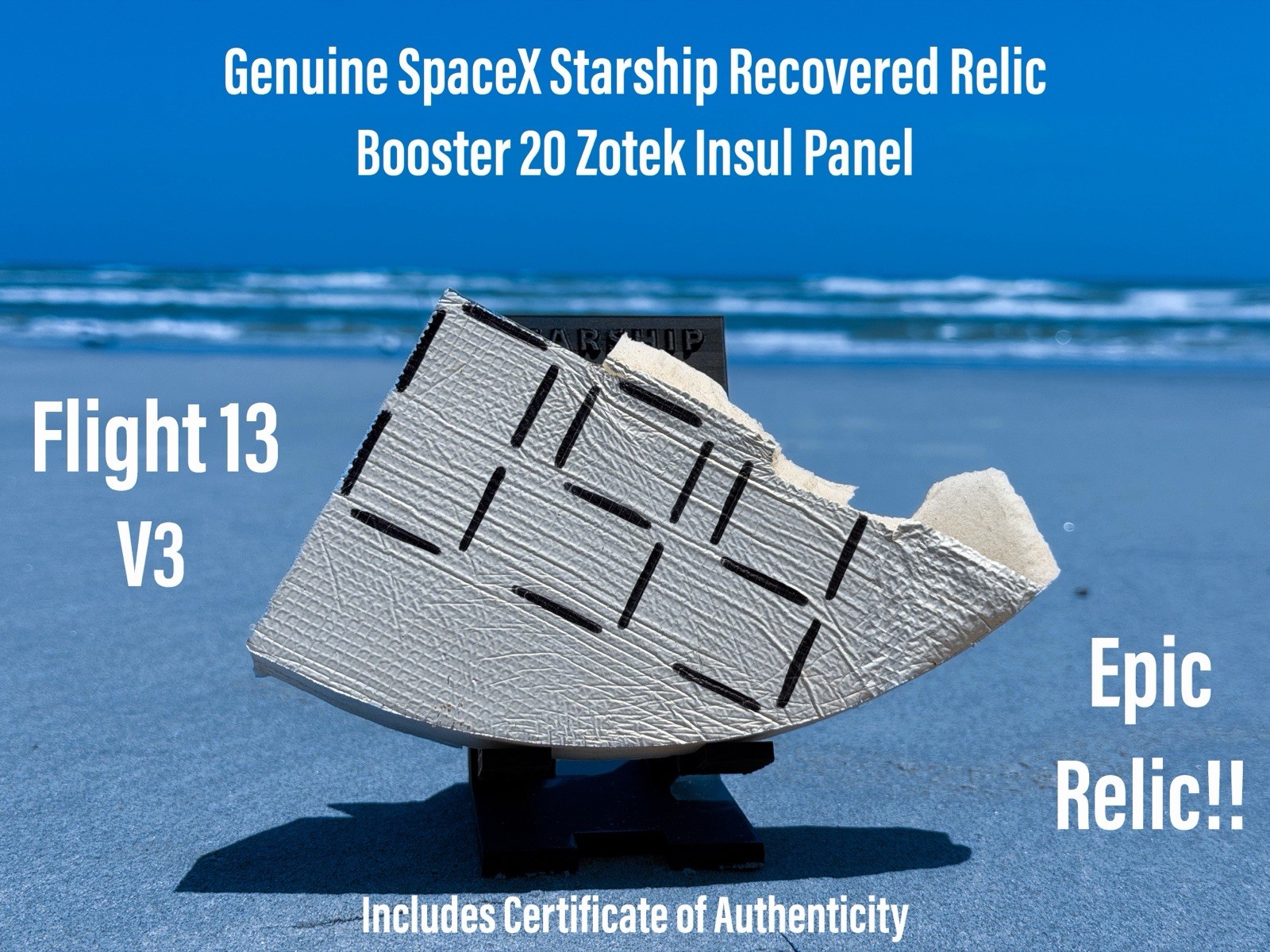 SpaceX Starship Flight 13 Super Heavy Booster 20 Relic Insul Panel Serial # Set