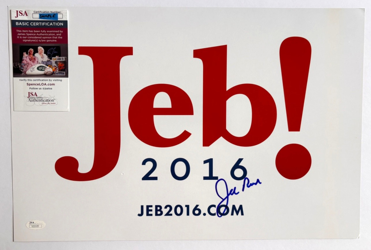 GOVERNOR JEB BUSH SIGNED OFFICIAL CAMPAIGN POSTER SIGN 2016 GEORGE BROTHER JSA