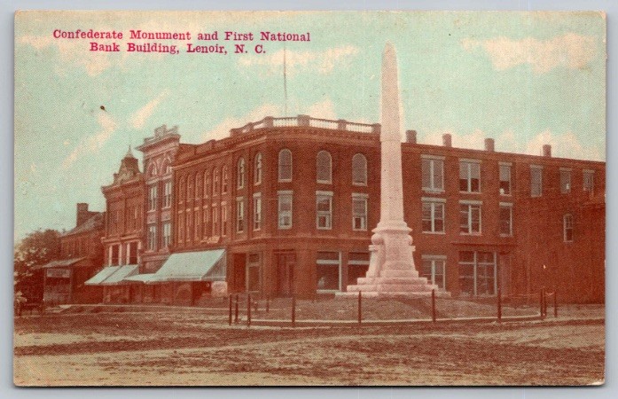 c1910 Confederate Monument & 1st National Bank Lenoir North Carolina NC Postcard