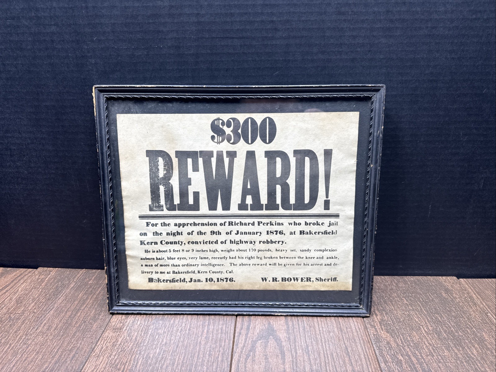 Vintage 1876 300 DOLLAR REWARD Paper W.R BOWER SHERIFF BAKERSFIELD KERN COUNTY Vintage 1876 300 DOLLAR REWARD Paper W.R BOWER SHERIFF BAKERSFIELD KERN COUNTY