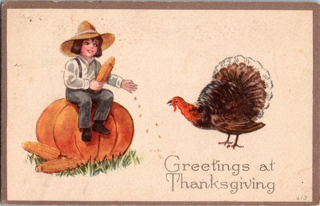 Vintage 1916 Thanksgiving Postcard Boy on Pumpkin Feeding Turkey Vintage 1916 Thanksgiving Postcard Boy on Pumpkin Feeding Turkey