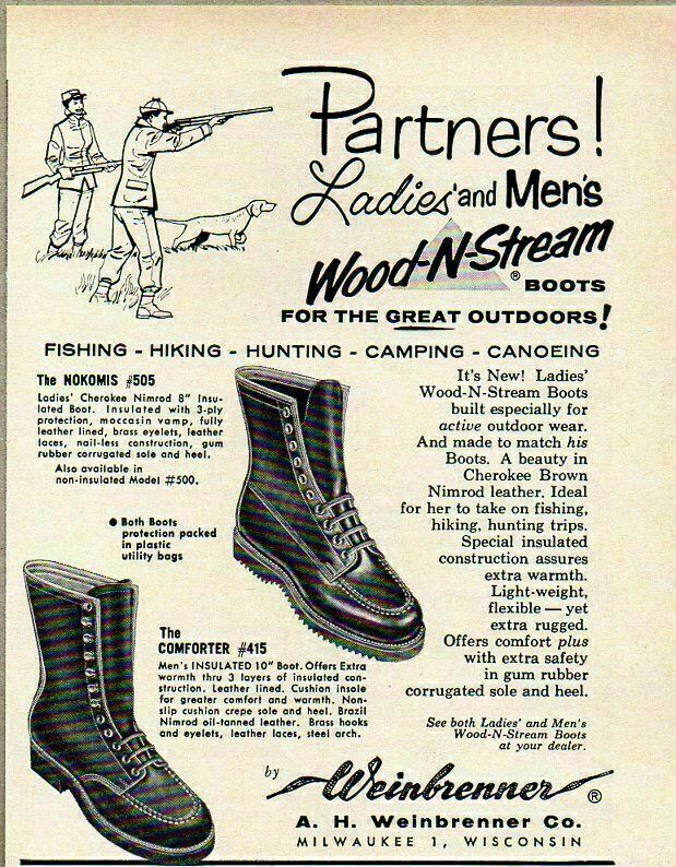 1958 Print Ad Weinbrenner Wood-N-Stream Hunting Boots Milwaukee,WI