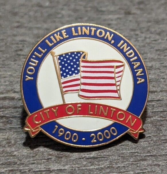 You'll Like Linton, Indiana City Of Linton 1900-2000 Travel/Souvenir Lapel Pin