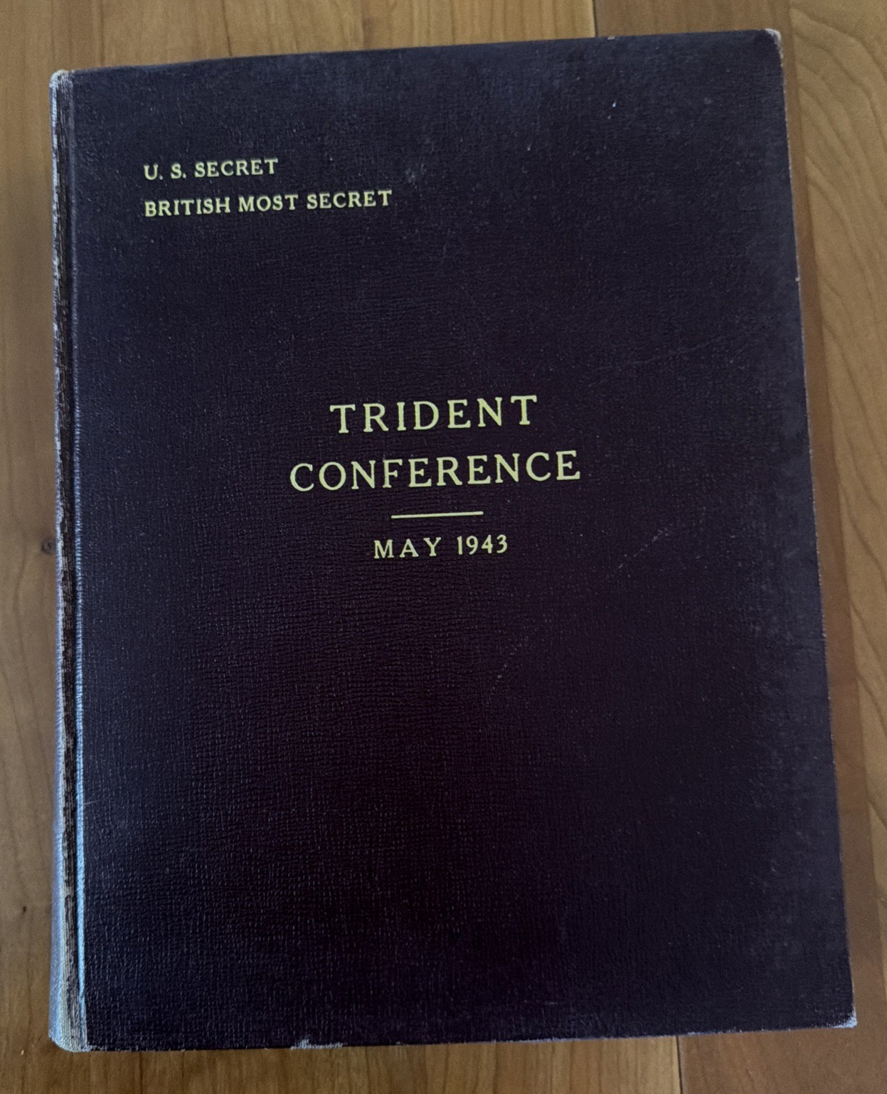 *ORIGINAL* 1943 WWII TRIDENT Washington SECRET CCS Conference Papers Copy 45