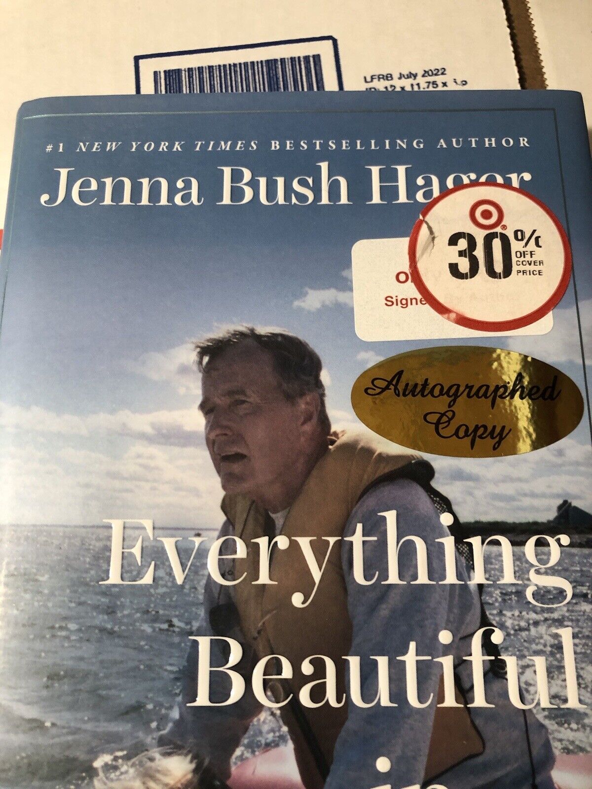 JENNA BUSH HAGER Signed 1st Edition Autograph Book Everything Beautiful Auto