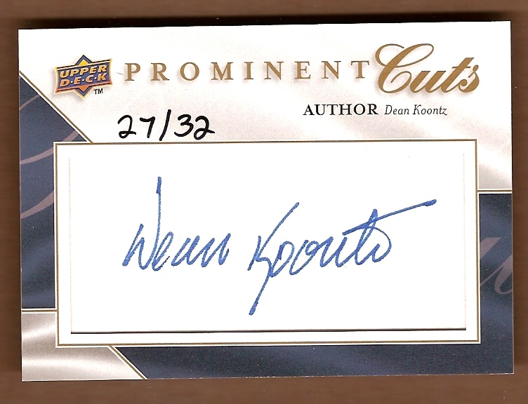 Dean Koontz 2009 Prominent Cuts Auto #27/32 Signed 09