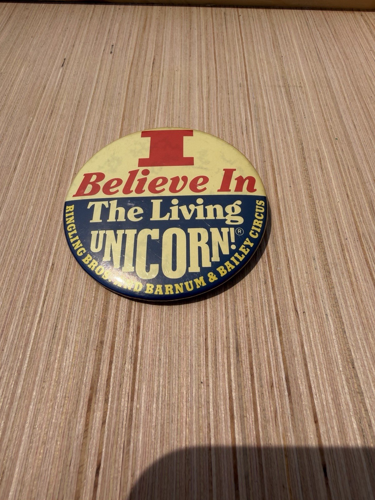 Vintage Ringling Bros Circus I Believe In The Living Unicorn Pinback Button 1985
