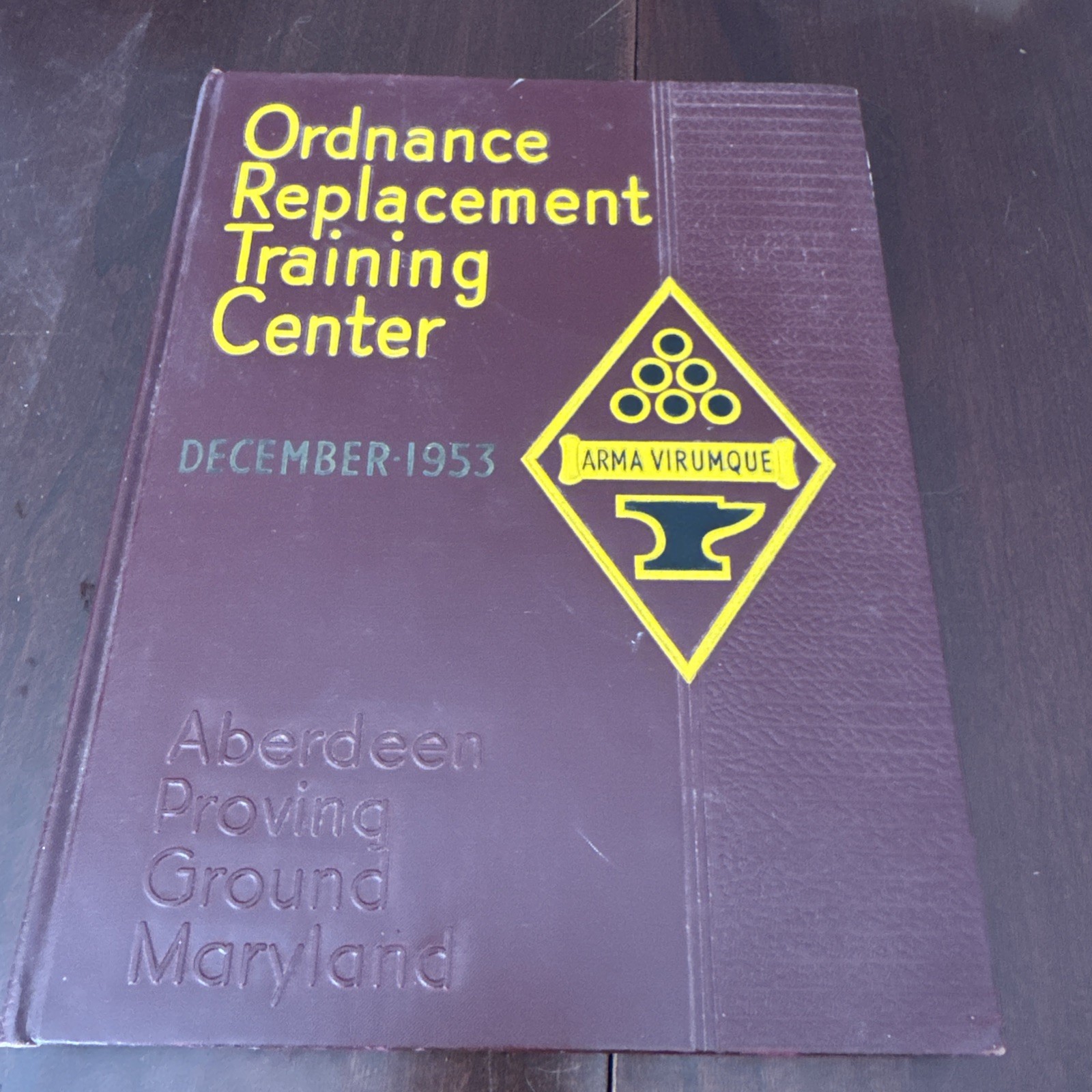 1953 Ordnance Replacement Training Center Aberdeen Proving Ground MD Yearbook