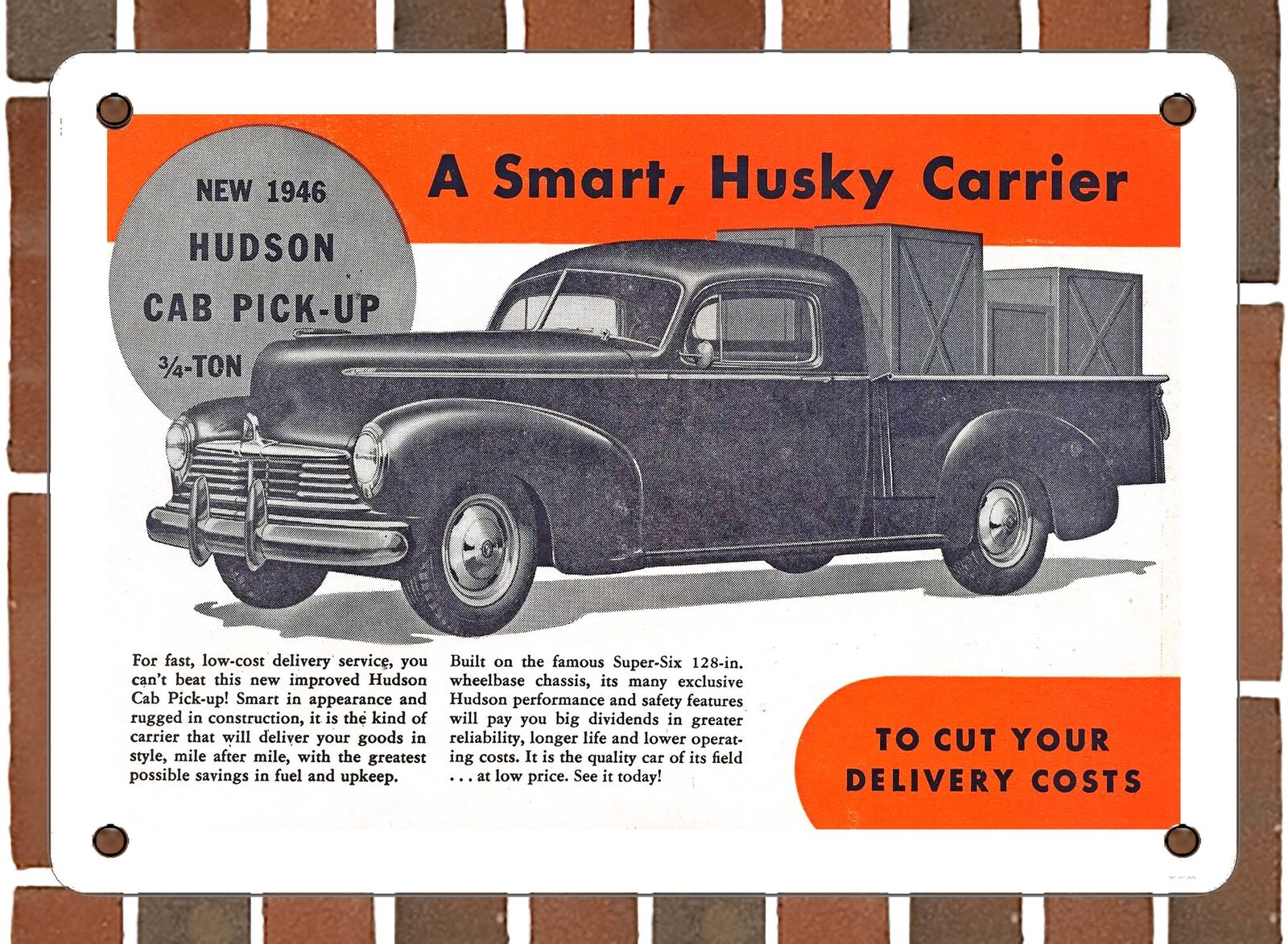 METAL SIGN - 1946 Hudson Cab Pick Up 2 - 10x14 Inches