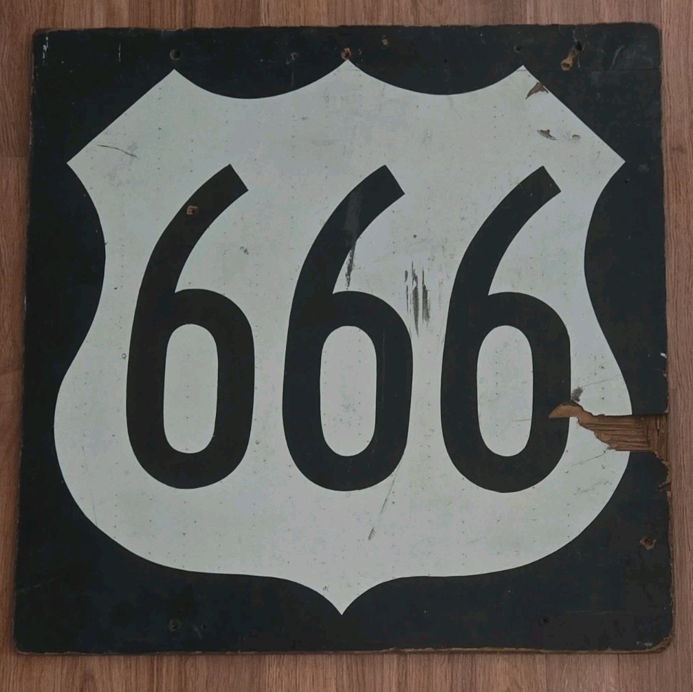 Authentic Wooden Route 666 Sign From New Mexico. 24 X 24 Inches 