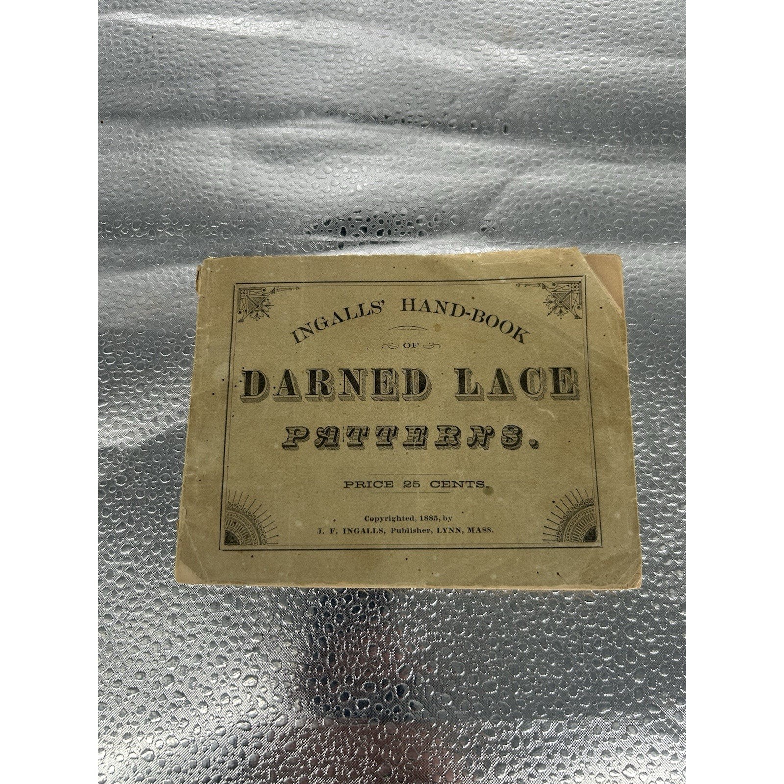 Vintage 1885 J. F. Ingalls Darned Lace Advertising Sample Patterns Booklet