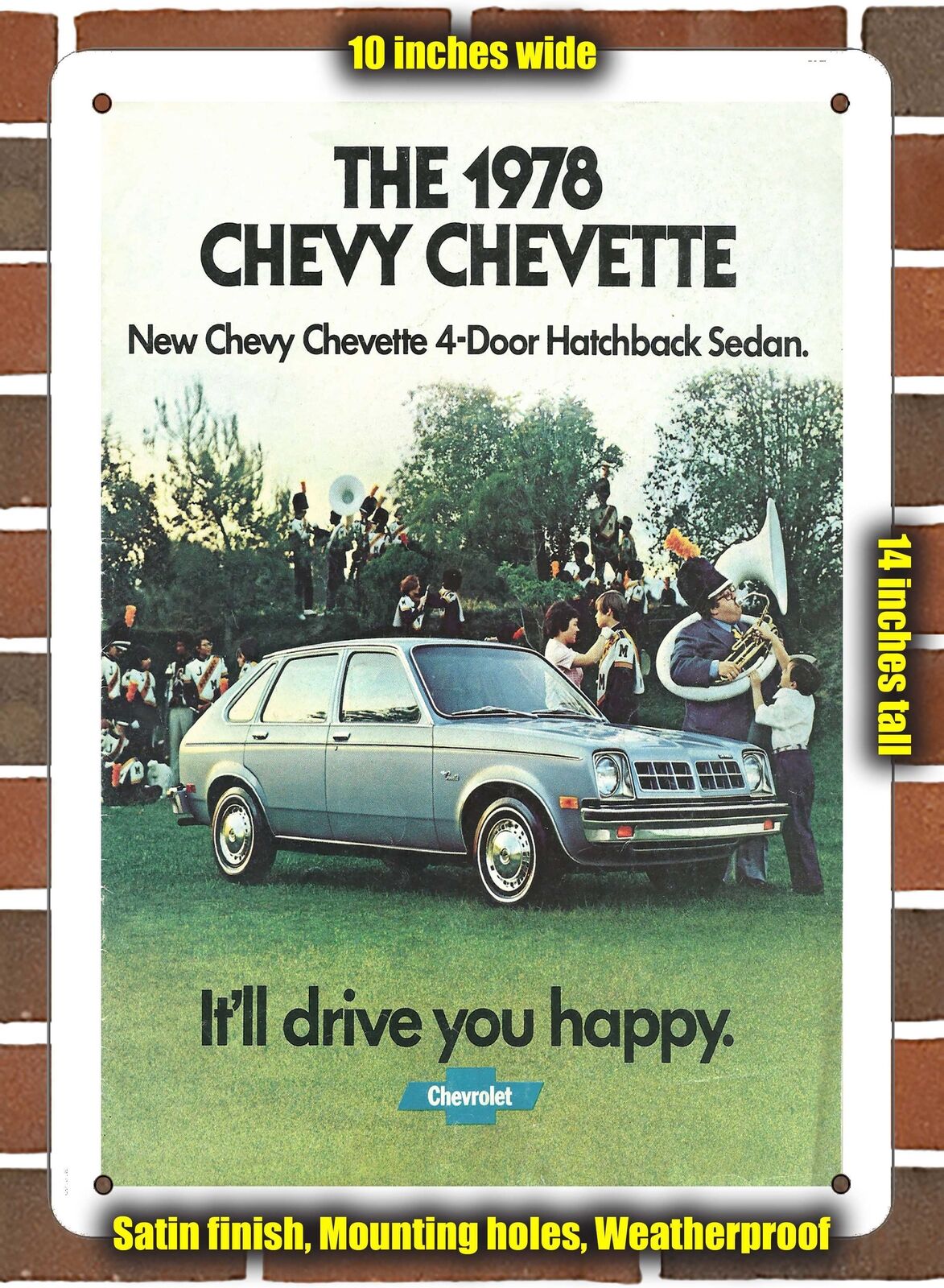 METAL SIGN - 1978 Chevrolet Chevette