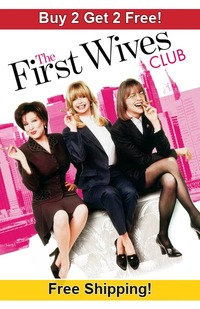 The First Wives Club 1996-01 11x17 Movie TV Show Poster Buy 2 Get 2 Free