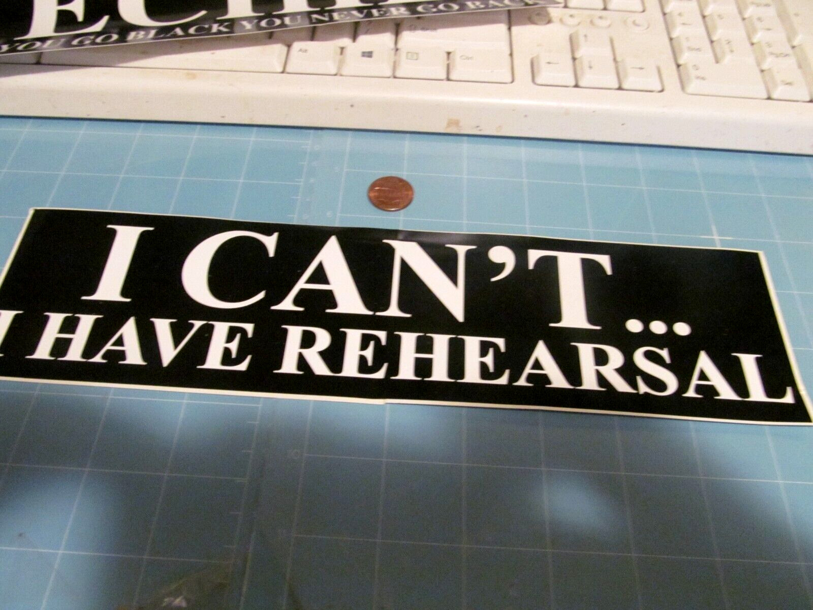 I CAN'T BUMPER Sticker / Decal Automotive ORIGINAL old stock I CAN'T BUMPER Sticker / Decal Automotive ORIGINAL old stock
