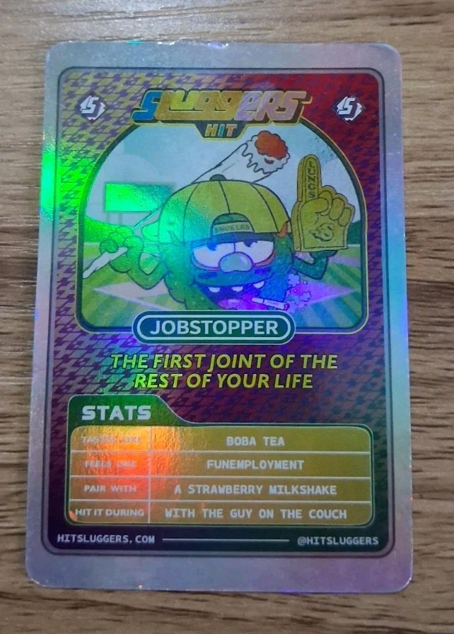 Sluggers Hit The Smoker\'s Club Jobstopper Holographic Single Trading Card 