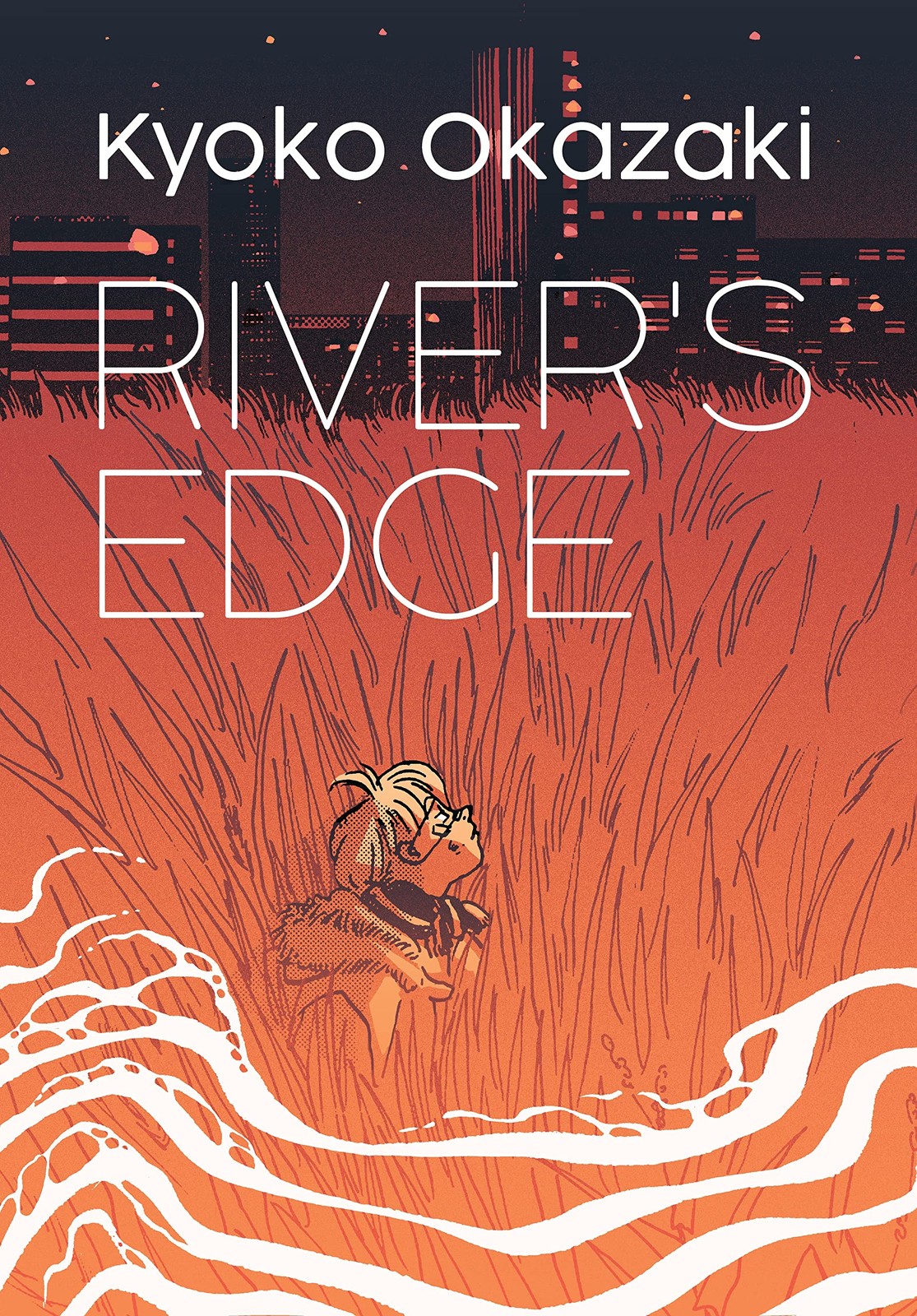 River's Edge By Okazaki, Kyoko Kyoko Okazaki,