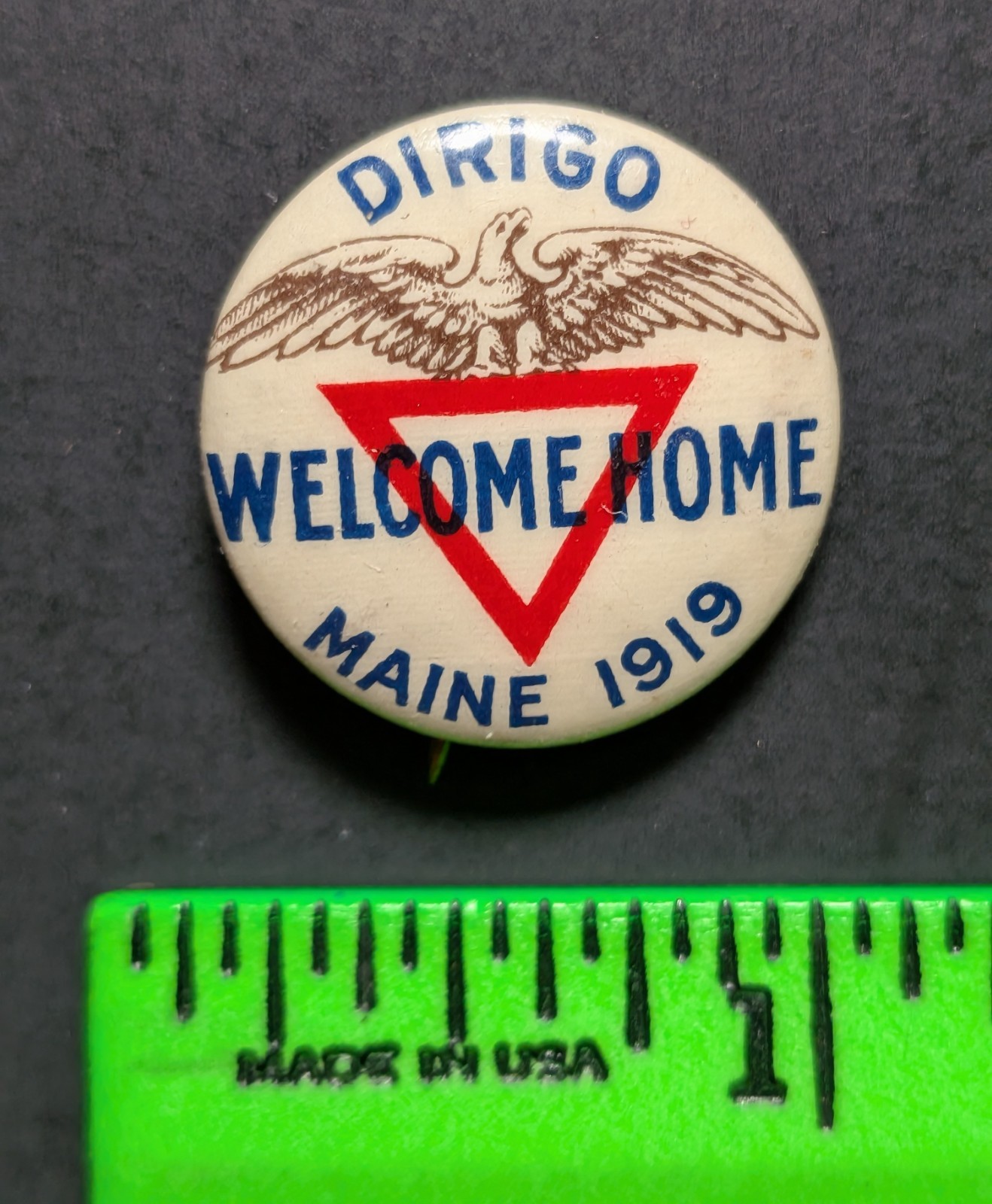 Vintage 1919 Welcome Home Military Maine Pinback Pin