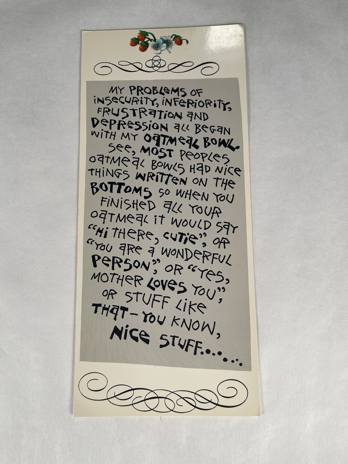 Vintage Oatmeal Funny Joke Humor Card 9x4\