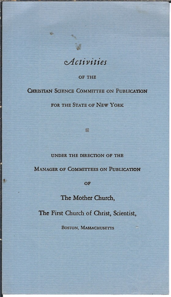 Pamphlet, Activities of the Christian Science Committee on Publications State NY