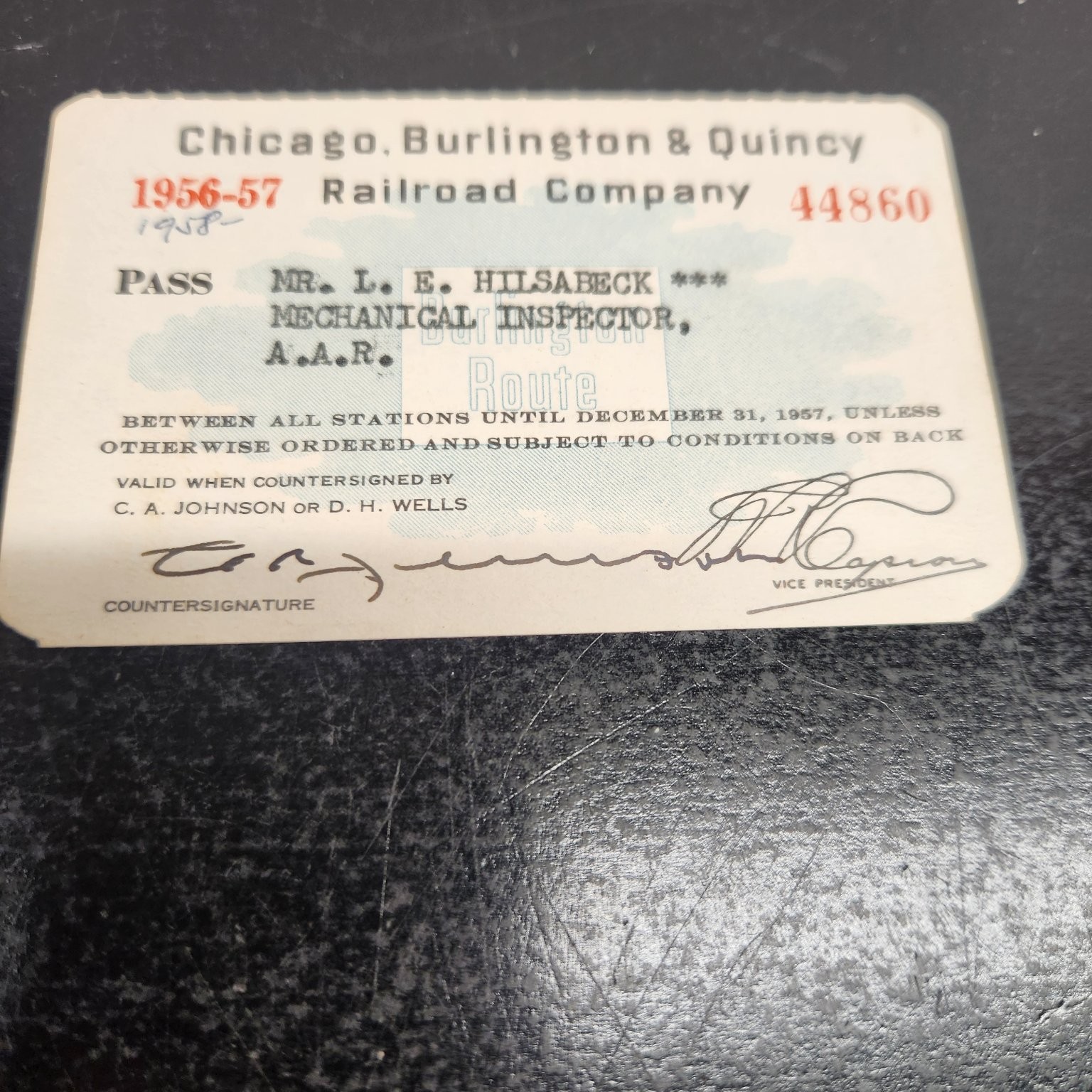 1956-58 Cb&q Railroad Pass L.E. Hilsabeck Mechanical Inspector Ephemera 1956-58 Cb&q Railroad Pass L.E. Hilsabeck Mechanical Inspector Ephemera