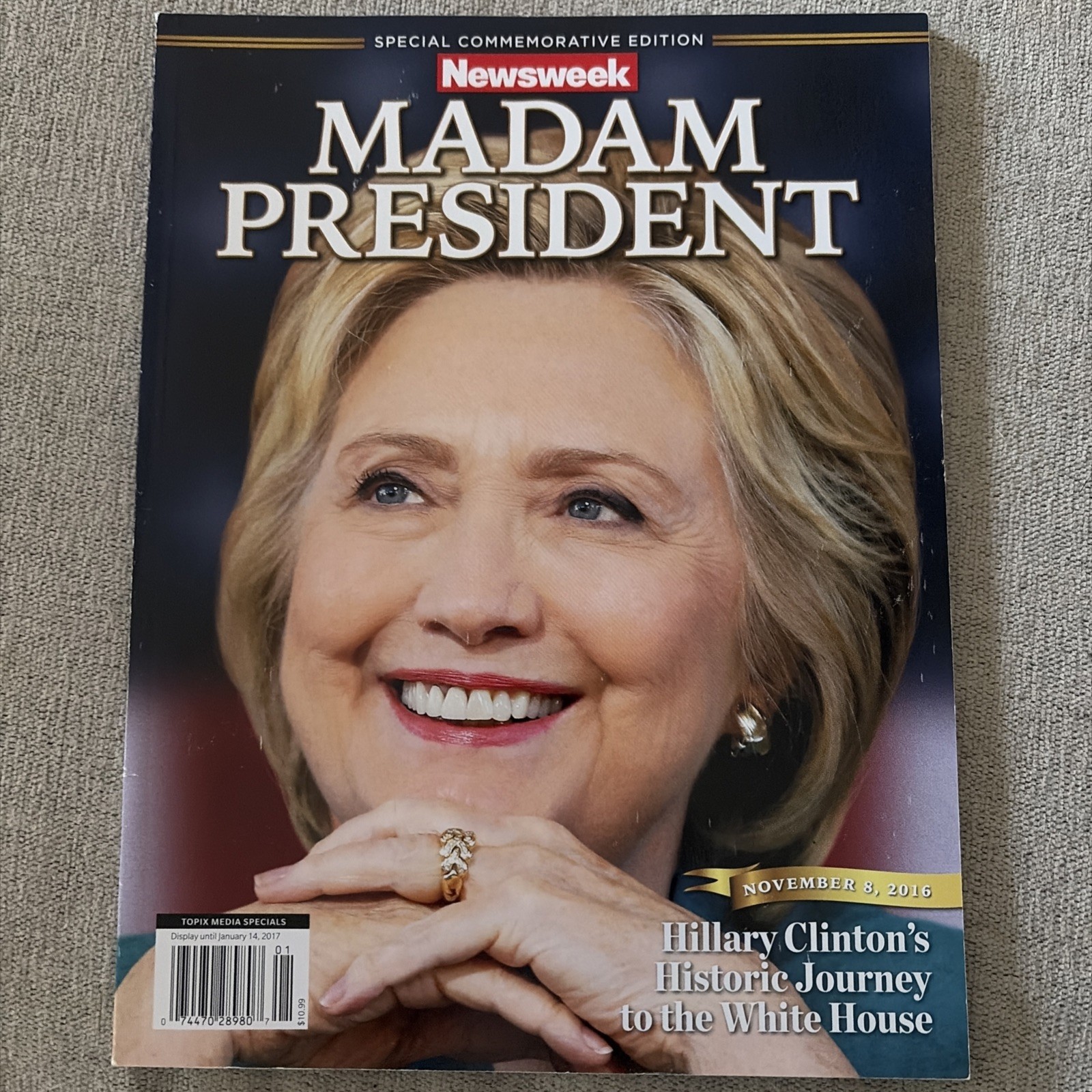 Madam President Hillary Clinton Recalled Newsweek Magazine November 2016 Rare