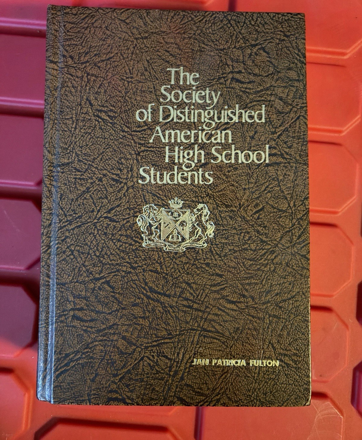 Society of Distinguished American High School Students Membership Registry Book