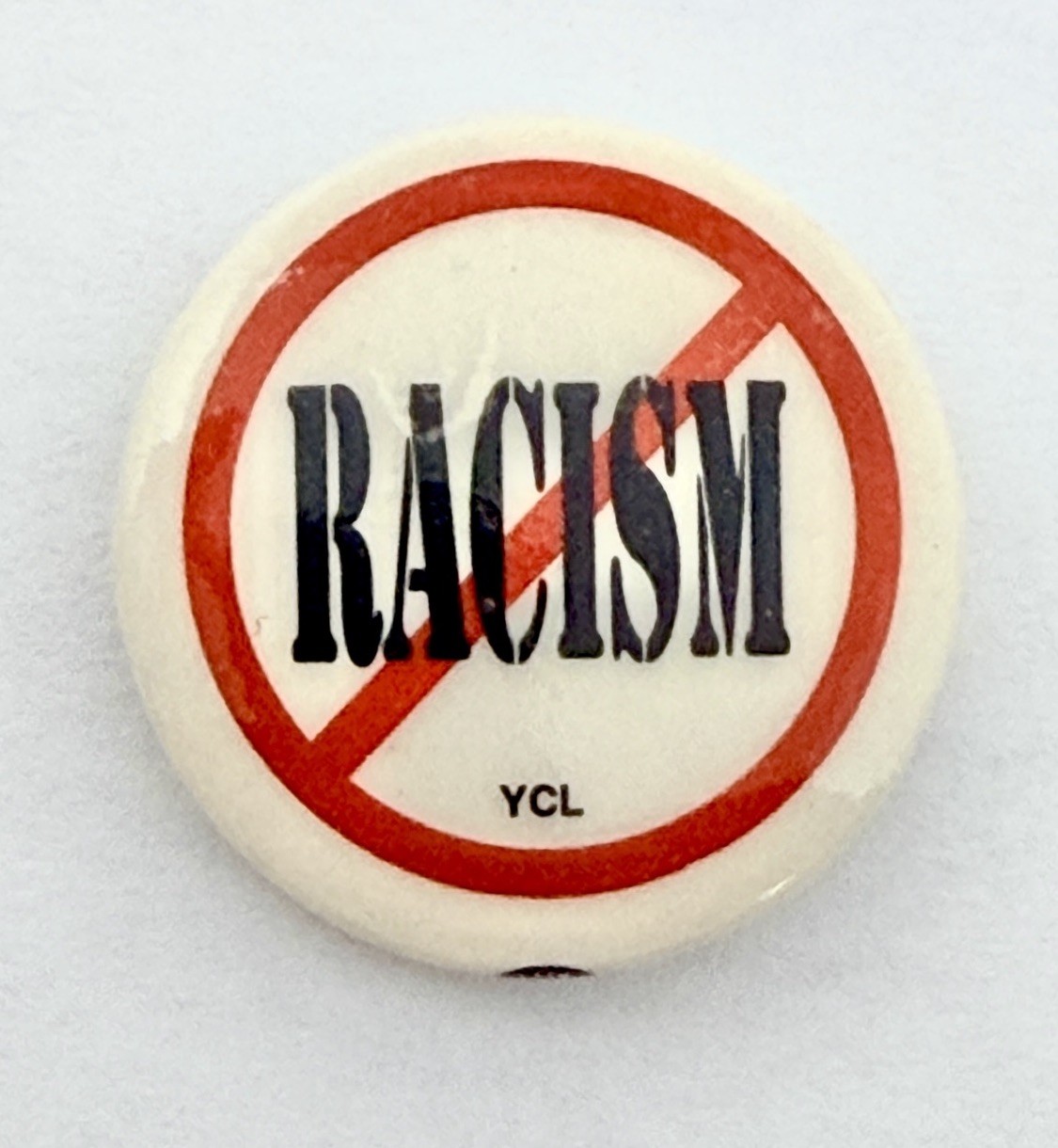 Vintage YCL Anti-Racism Pin Back Button Young Communist League Propaganda Badge