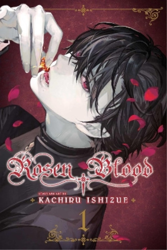 Kachiru Ishizue Rosen Blood, Vol. 1 (Paperback) Rosen Blood