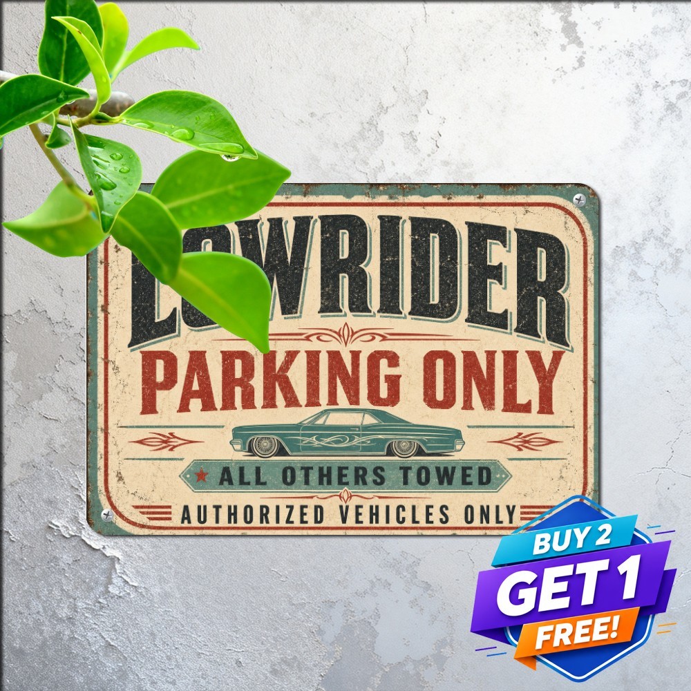 Classic Lowrider Custom Cruiser Car Only Parking Notice Metal Tin Sign Decor