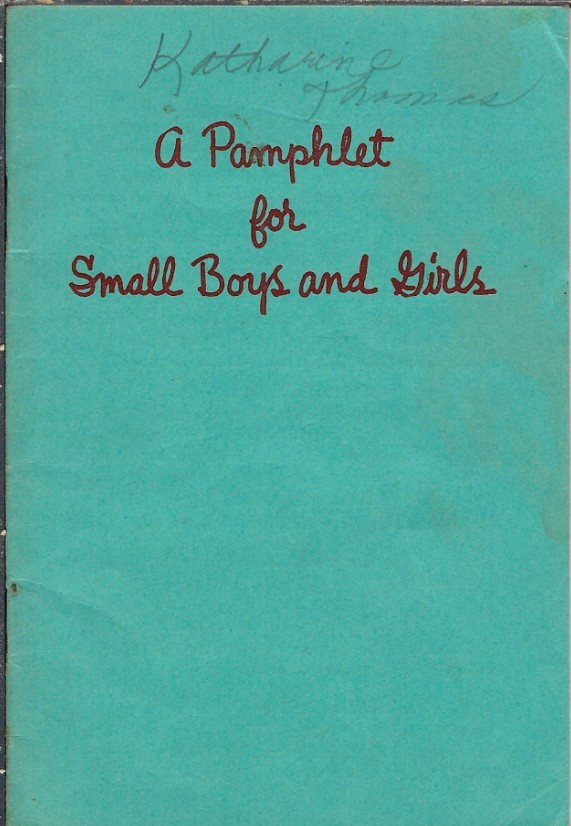 Booklet, A Pamphlet for Small Boys and Girls, Christian Science Publishing 1948