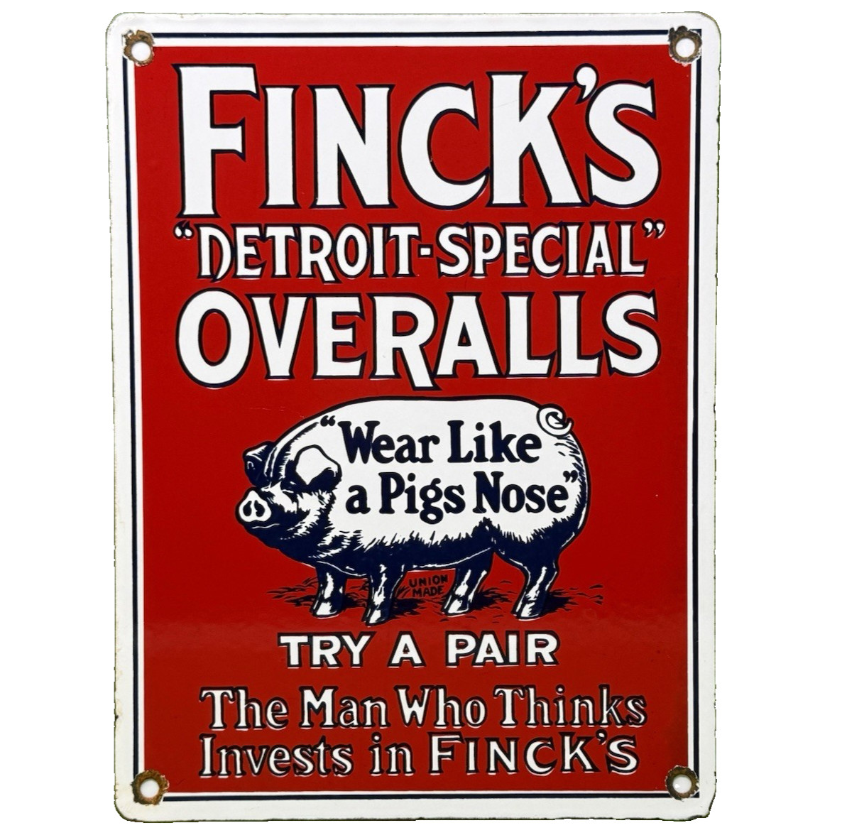VINTAGE FINCK'S DETROIT-SPECIAL OVERALLS PORCELAIN SIGN WEAR LIKE A PIGS NOSE
