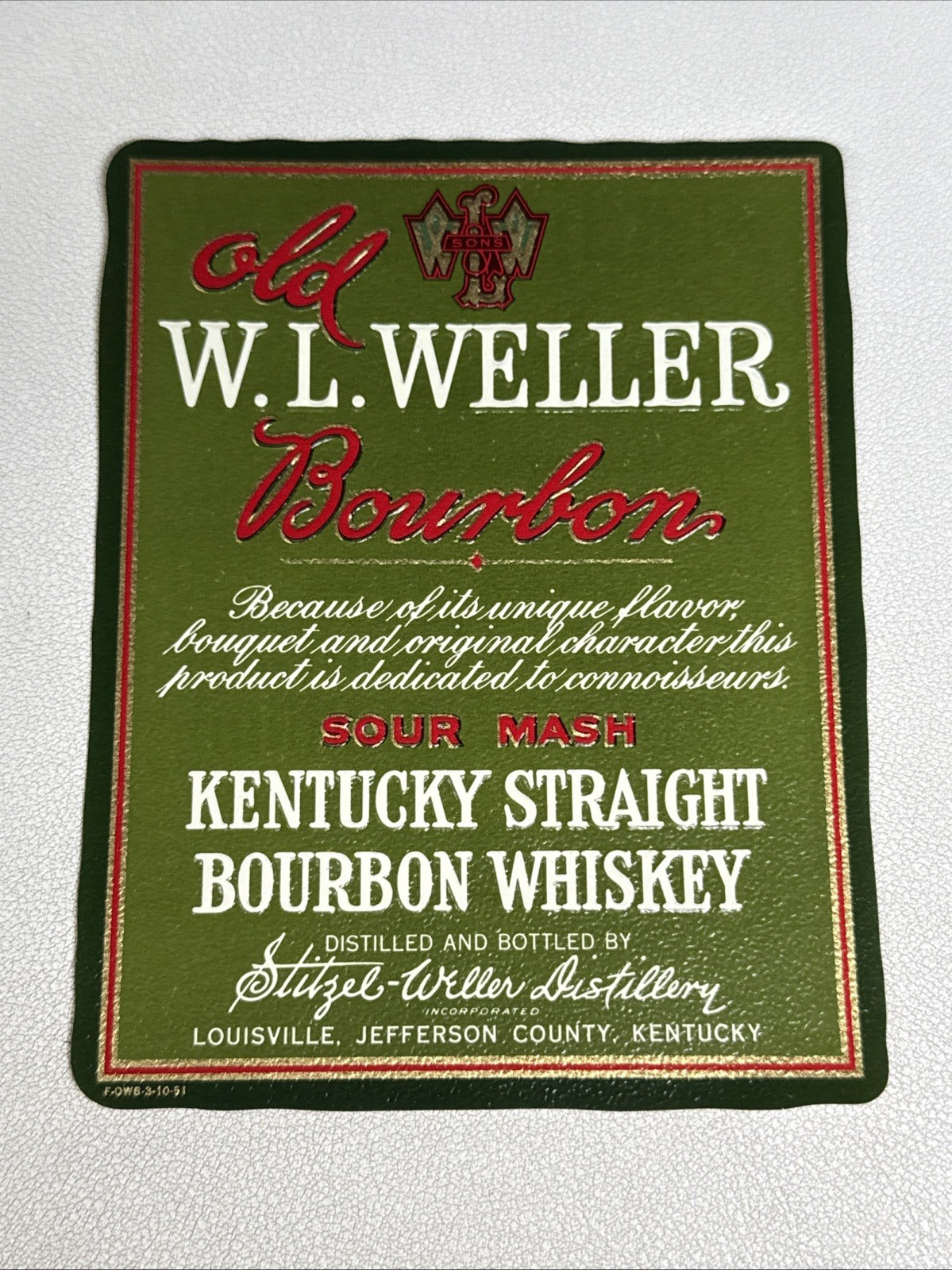 Rare 1950\'S OLD W.L. WELLER BOURBON KENTUCKY STRAIGHT BOURBON WHISKEY LABEL