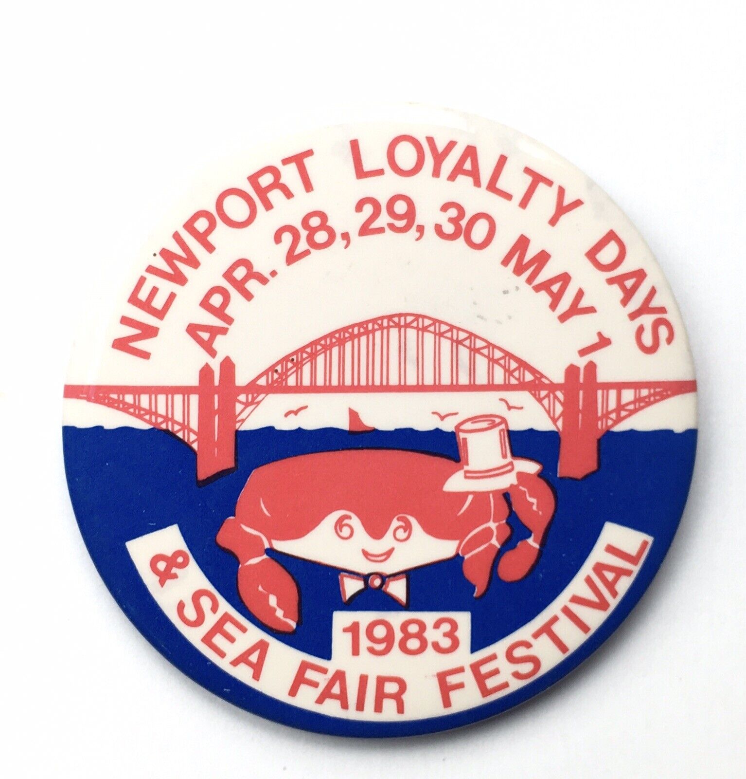 Vintage 1983 Newport Loyalty Days & Sea Fair Festival Pinback Button Around 3”