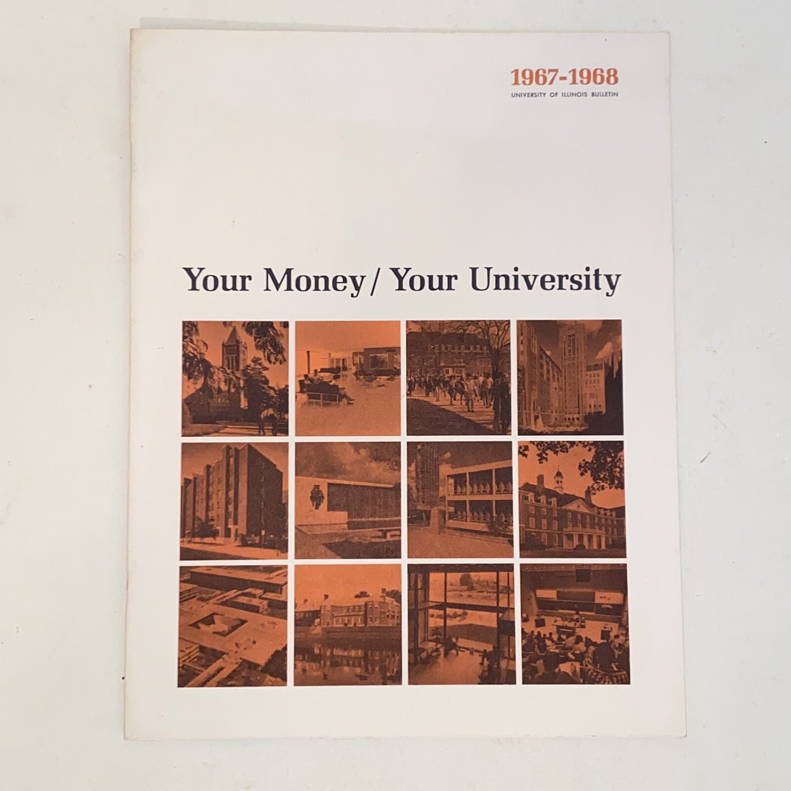 Vintage 1967-1968 University of Illinois Your Money Your University Bulletin