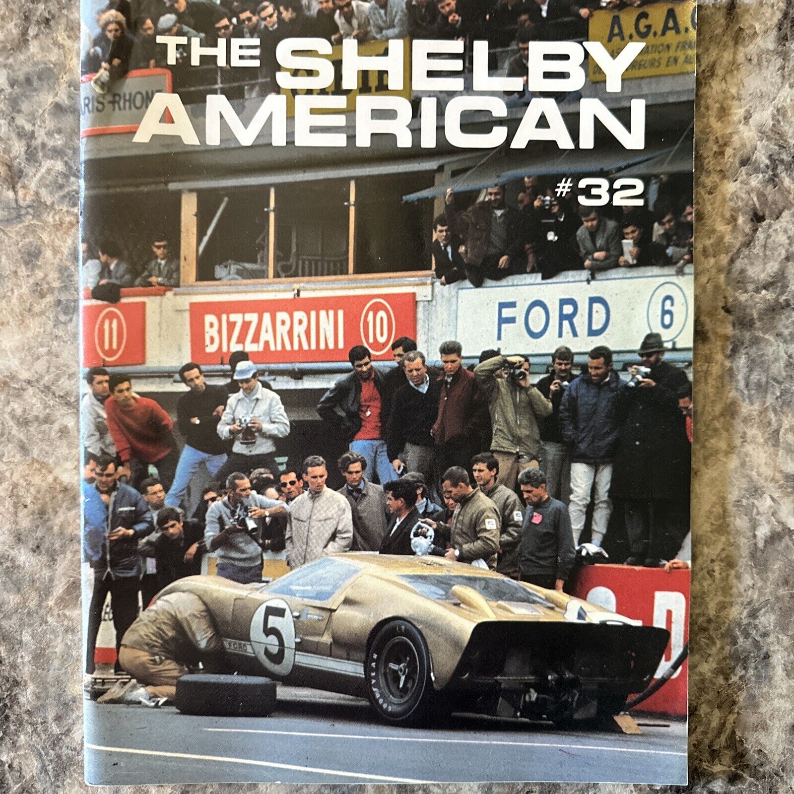 The Shelby American Magazine #32 1981 The Ford That Beat Ferrari