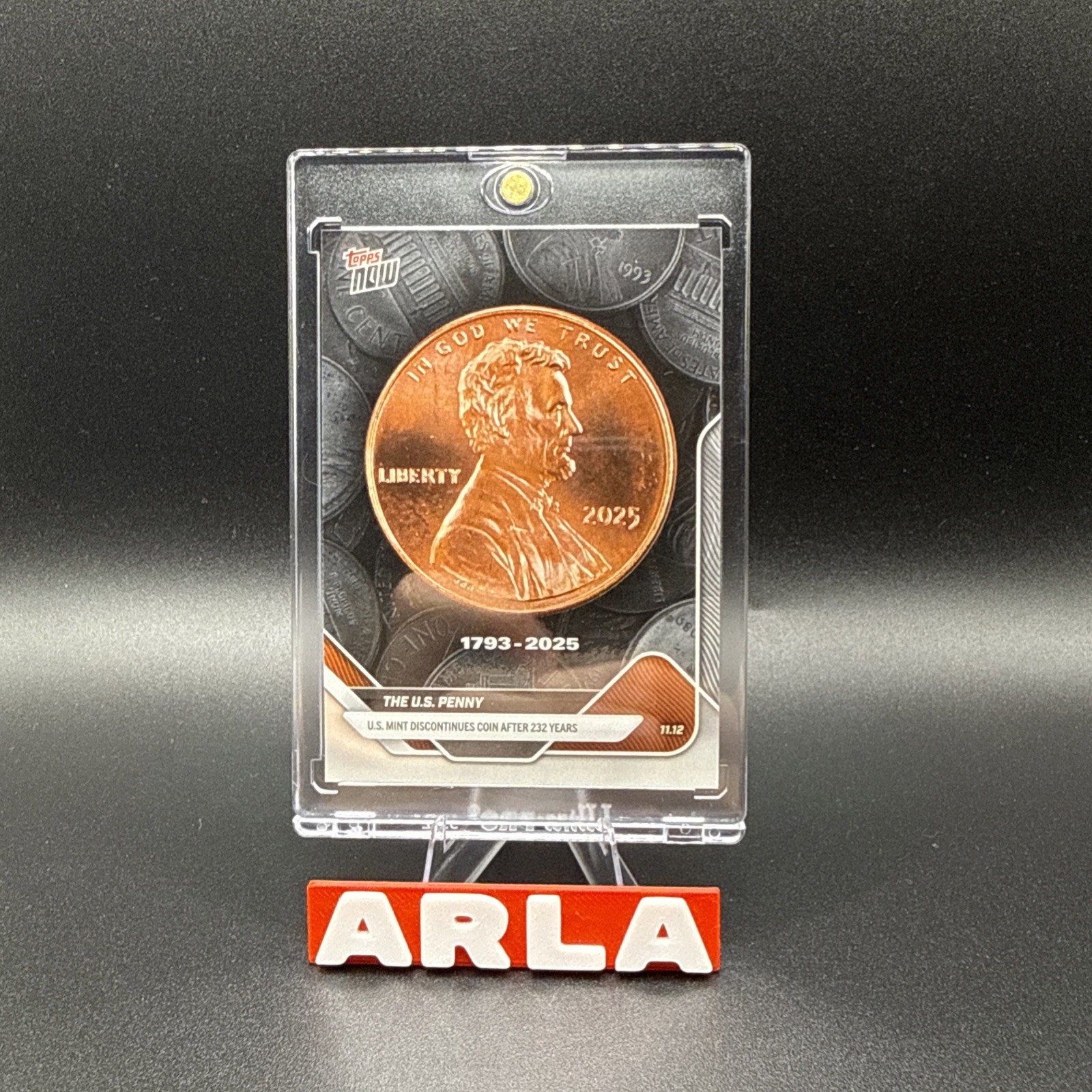 2025 The U.S. Penny Topps Now Card 1793-2025 Final Print Day November 12, 2025