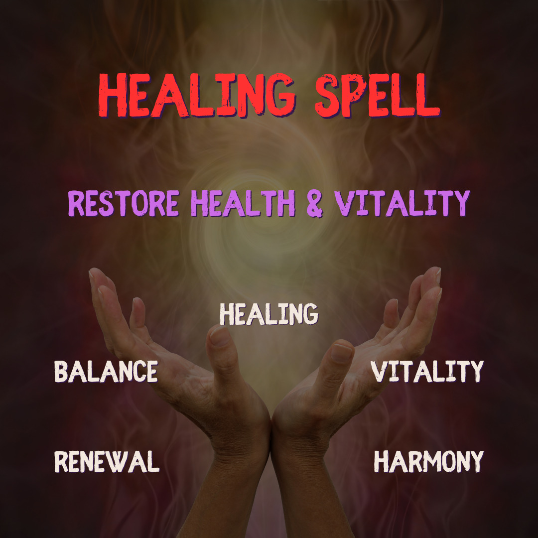 Healing Spell - Restore Health & Vitality with Powerful Black Magic & Rituals