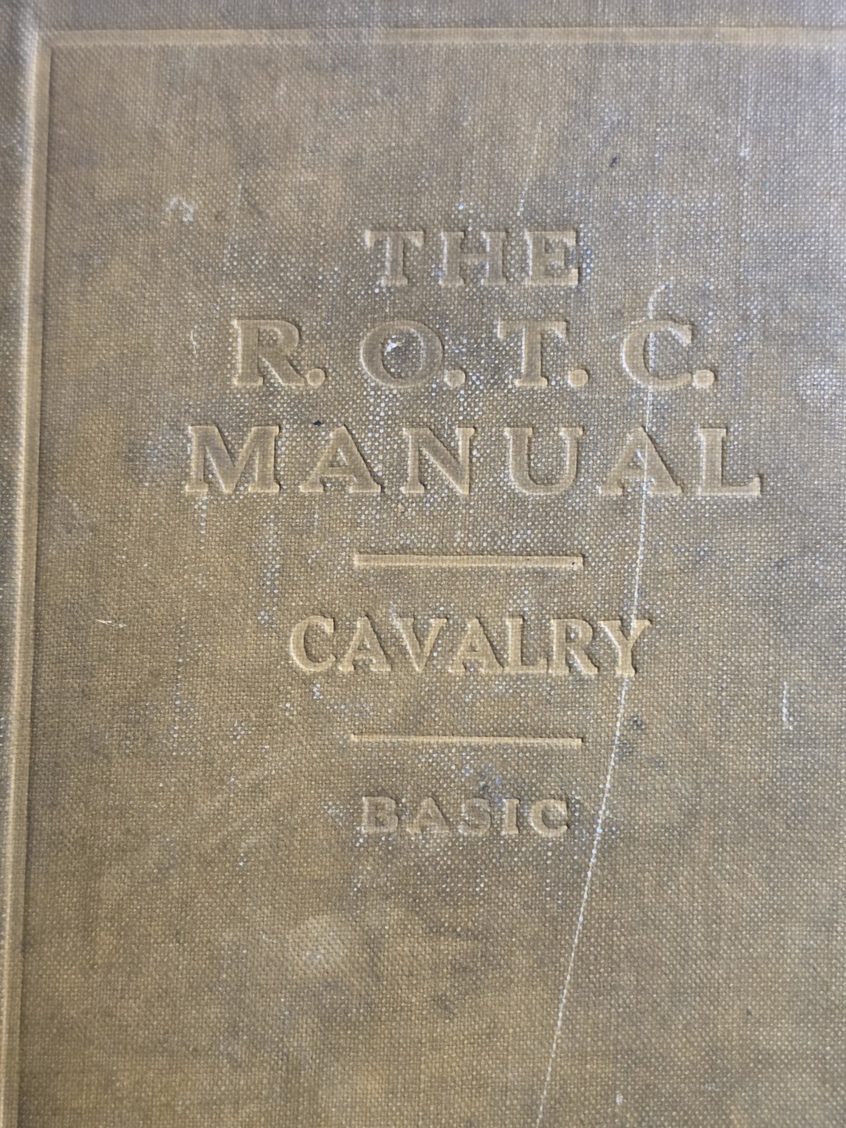ROTC Manual Cavalry Basic 2nd Edition National Service Pub Cavalry Journal