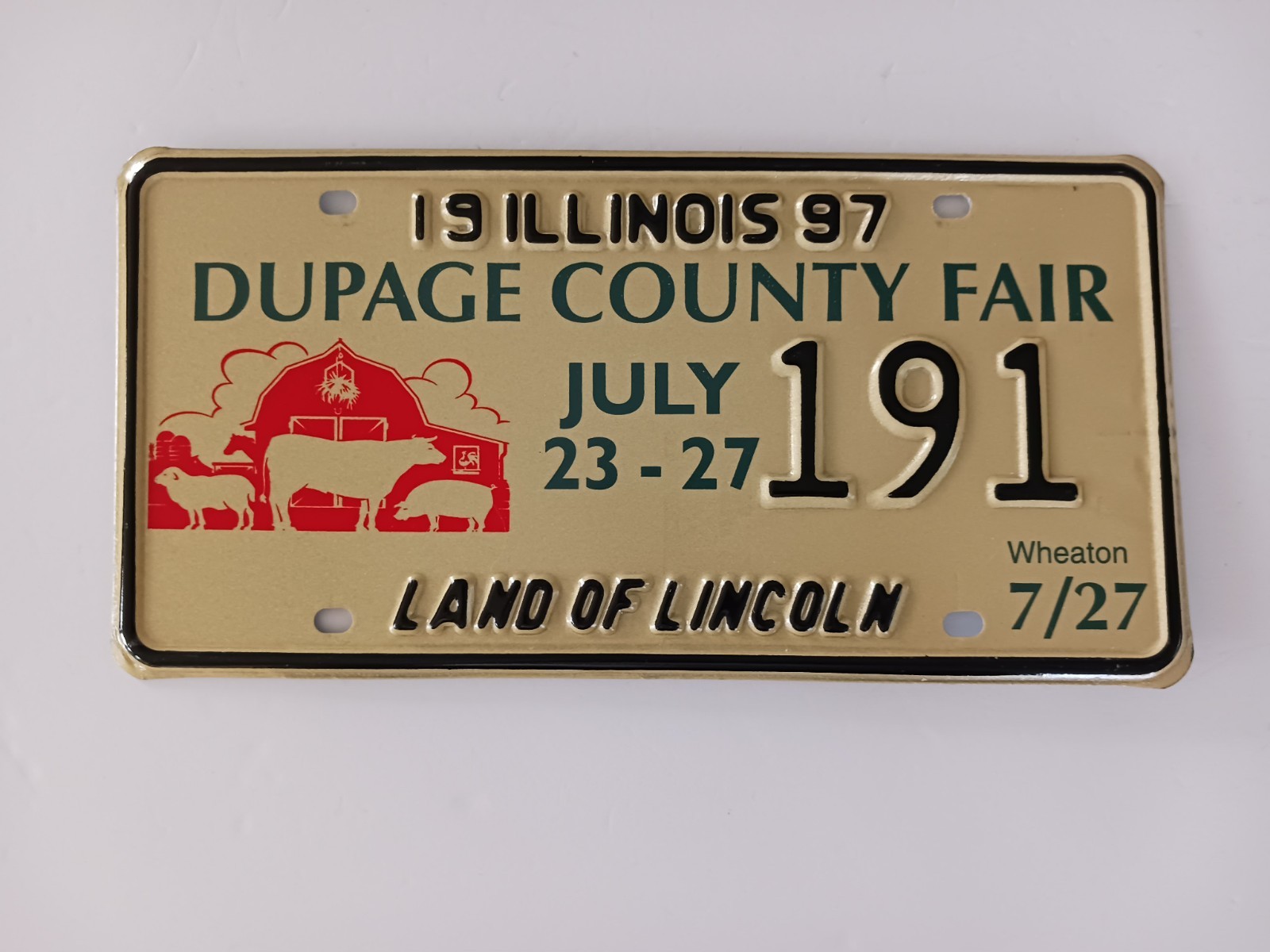 1997 Wheaton Illinois Dupage County Fair License Plate 191 Special Event Plate