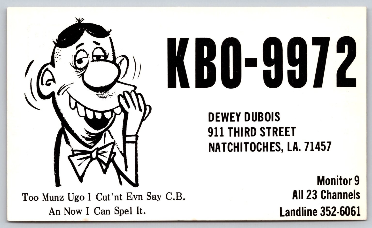 Vintage KBO-9972 Dewey DuBois Natchitoches LA CB Radio QSL Postcard B64