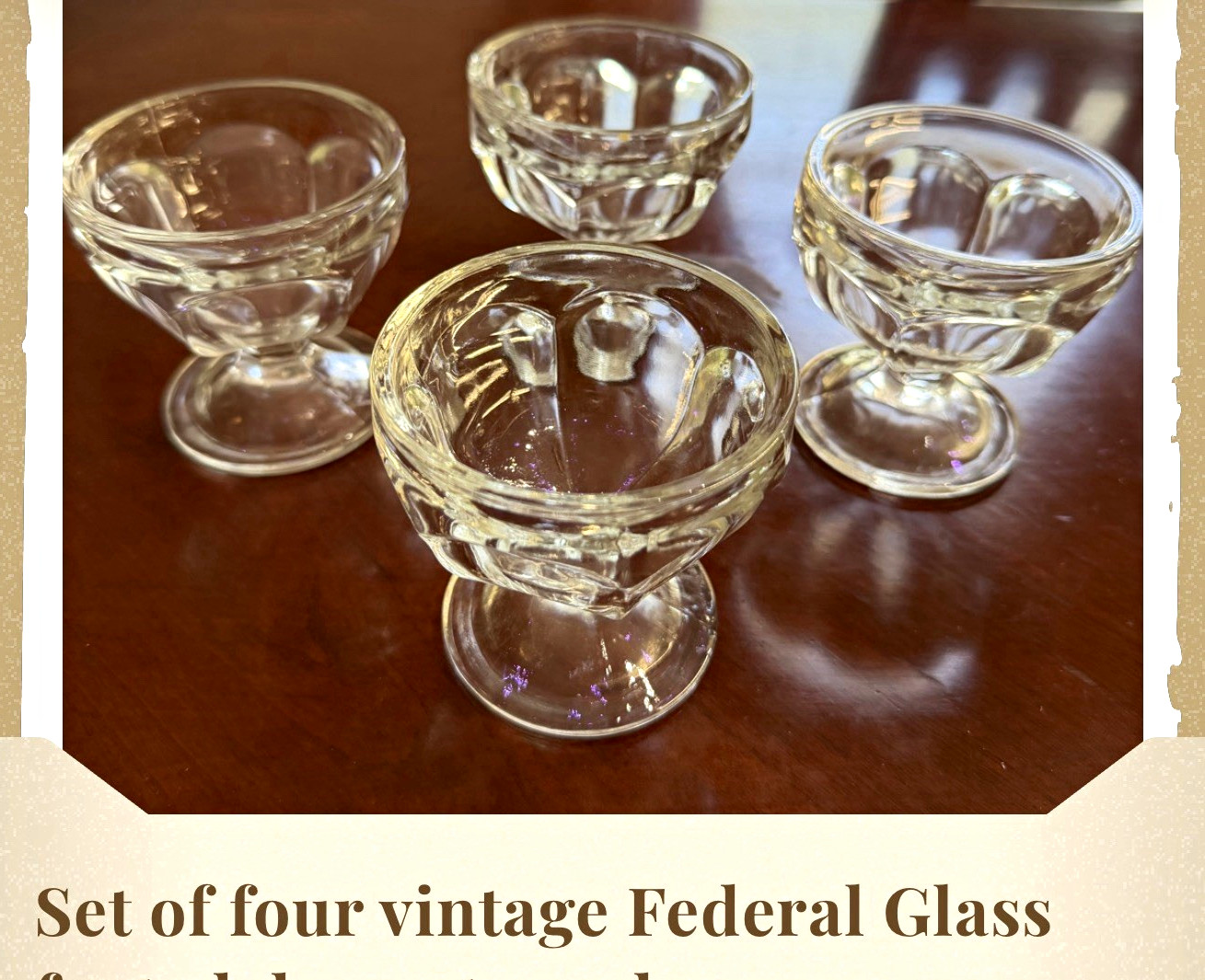 Federal Glass Set of 4 Vintage Clear Round Glass Footed Dessert Sundae Cups