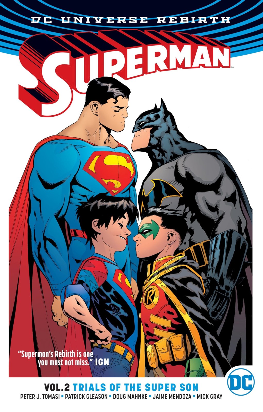 Superman Vol. 2: Trials of the Super Son (Rebirth) Superman Vol. 2: Trials of the Super Son (Rebirth)