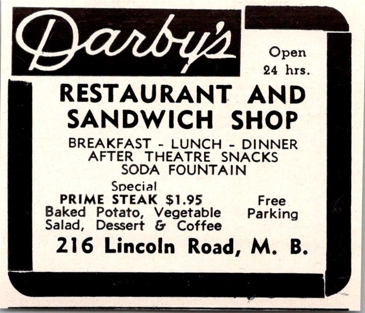 Darby\'s Restaurant & Sandwich Shop 216 Lincoln Road MB 1957 Miami Ad TAK3-S32 Darby\'s Restaurant & Sandwich Shop 216 Lincoln Road MB 1957 Miami Ad TAK3-S32