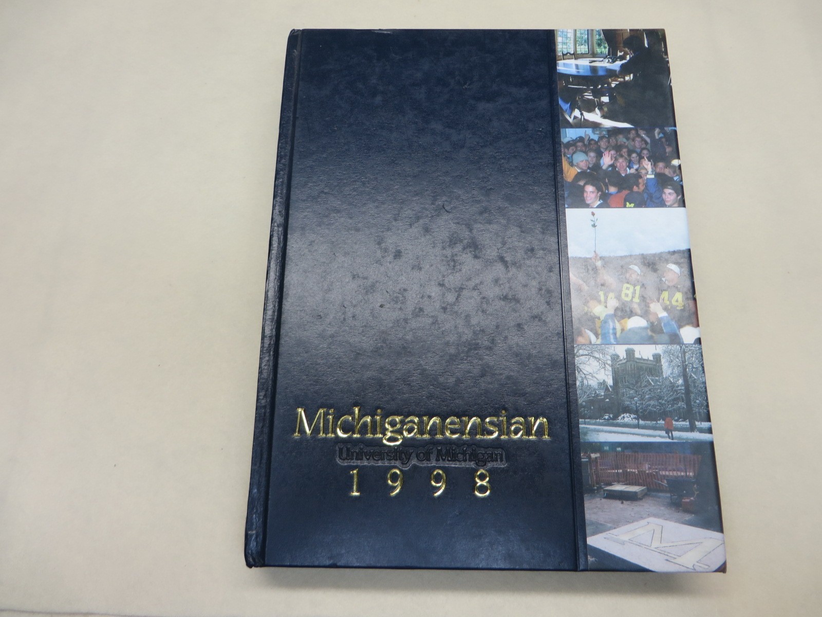 1998 UNIVERSITY OF MICHIGAN YEARBOOK ANN ARBOR MI 1998 UNIVERSITY OF MICHIGAN YEARBOOK ANN ARBOR MI