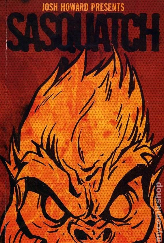 Josh Howard Presents Sasquatch GN #1-1ST VG 2007 Stock Image Low Grade